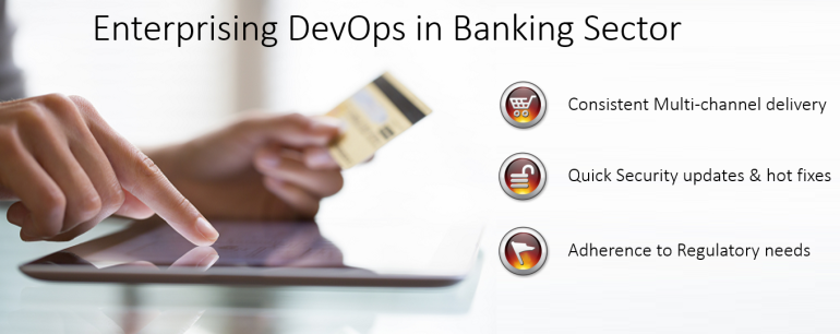 Enterprising DevOps in Banking sector