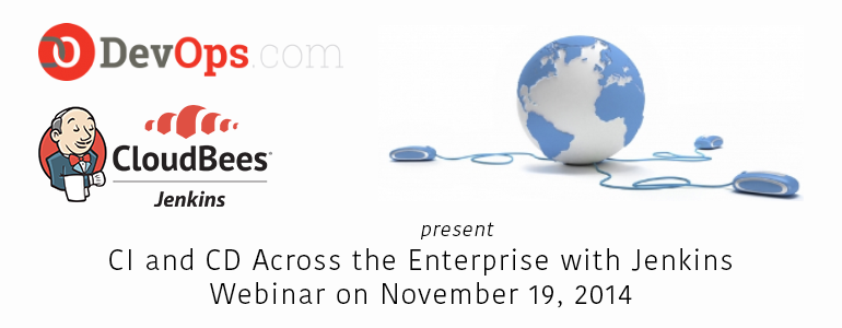 CI and CD Across the Enterprise with Jenkins – CloudBees