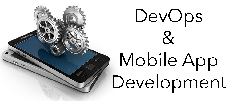 Appster Must Produce Mobile Apps Using Nimble DevOps Practices (It Has No Choice)!