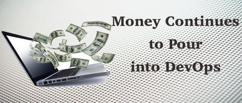 JFrog, Puppet, Datical & Sendachi - Money Continues to Pour Into DevOps