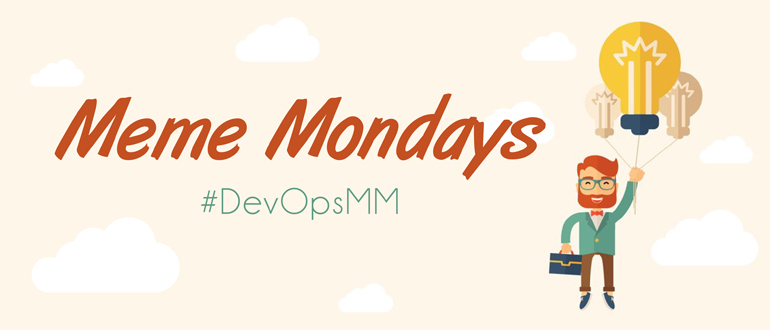 Devops meme mondays