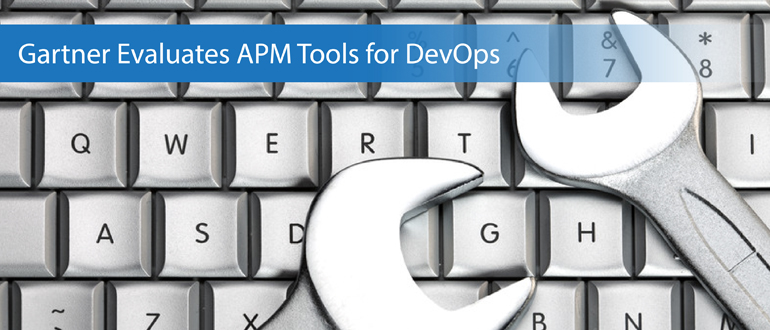 Gartner Evaluates APM Tools for DevOps