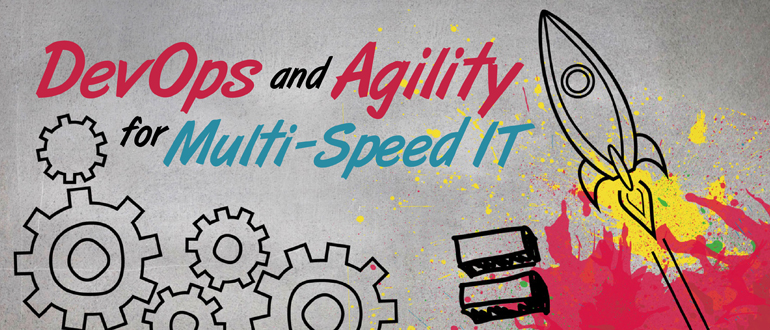 DevOps and Agility for Multi-Speed IT