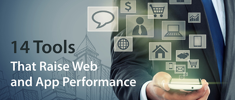 14 Tools raise the web app performance