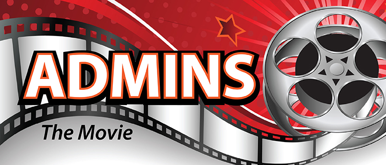 'Admins': The Movie