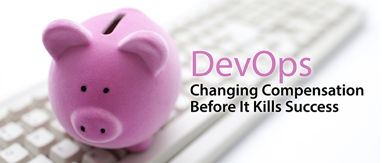Changing Compensation Before it Kills Success