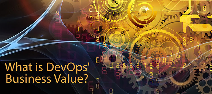 What is DevOps' Business Value?
