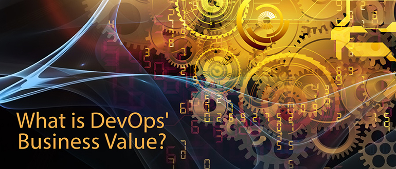 What is DevOps' Business Value?