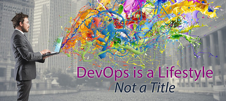 'DevOps is a Lifestyle, Not a Title'