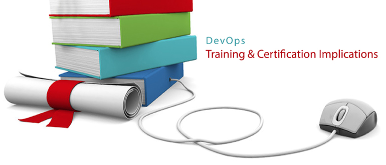 Training & Certification Implications