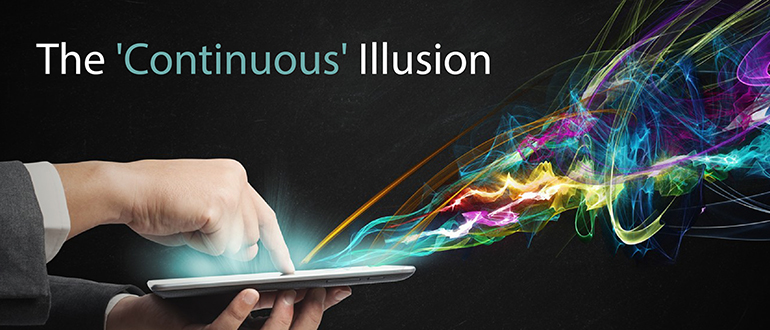 The 'Continuous' Illusion