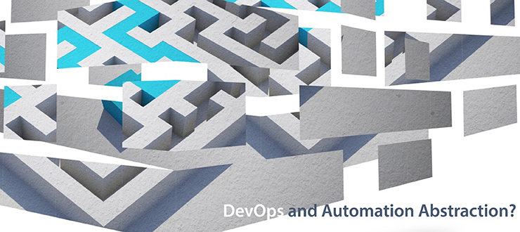 DevOps and Automation Abstraction?
