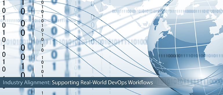 Industry Alignment: Supporting Real-World DevOps Workflows