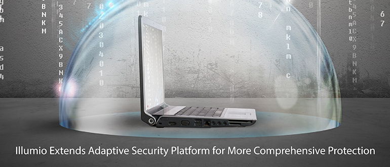 Illumio Extends Adaptive Security Platform for More Comprehensive Protection