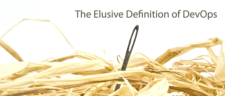 The Elusive Definition of DevOps