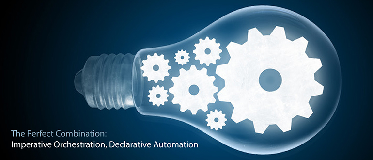 The Perfect Combination: Imperative Orchestration, Declarative Automation