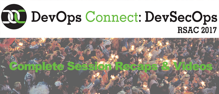 DevOps Connect: DevSecOps Edition Complete Session Videos