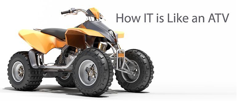 How IT is More Like an ATV Than a Sedan