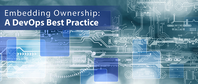 Embedding Ownership: A DevOps Best Practice