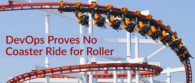 DevOps Proves No Coaster Ride for Roller