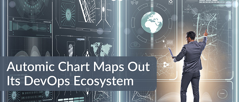 Automic Chart Maps Out Its DevOps Ecosystem