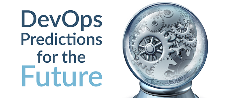 DevOps Predictions for the Future