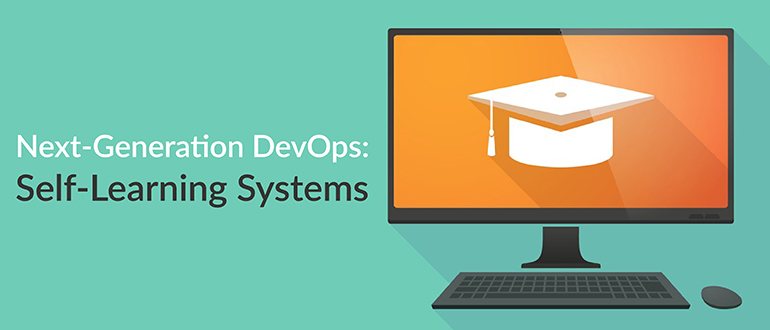 Next-Generation DevOps: Self-Learning Systems