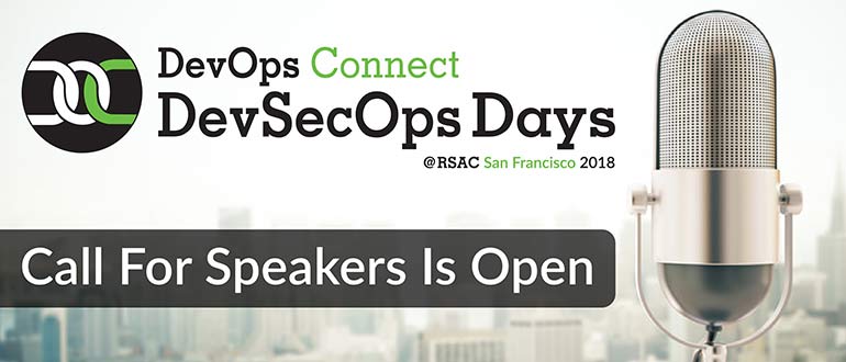 DevOps Connect: DevSecOps Days @ RSAC Call For Speakers Is Open