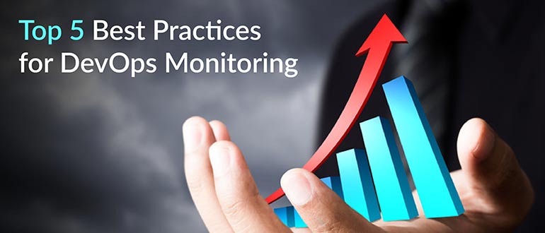 Top 5 Best Practices for DevOps Monitoring
