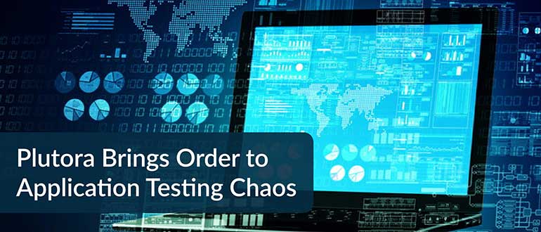 Plutora Application Testing Chaos