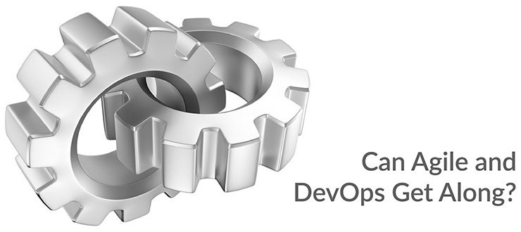 Agile DevOps Get Along