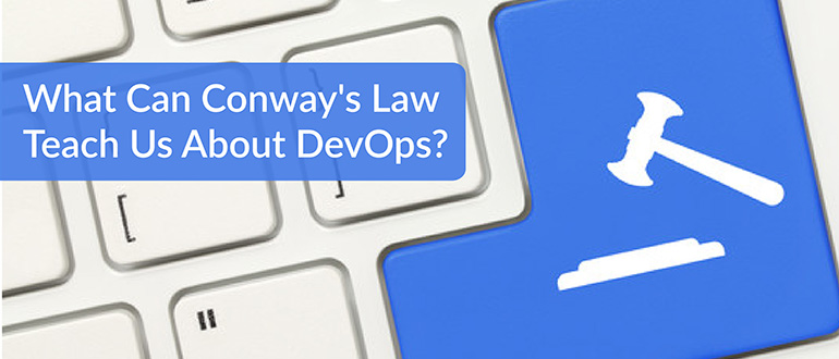 Conway's Law Teach DevOps