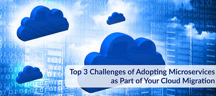 Adopting Microservices Cloud Migration