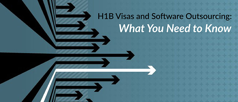 H1B Visas Software Outsourcing