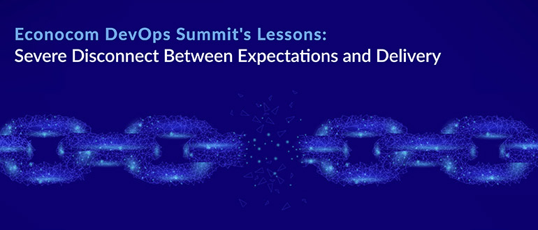 Disconnect Between Expectations and Delivery