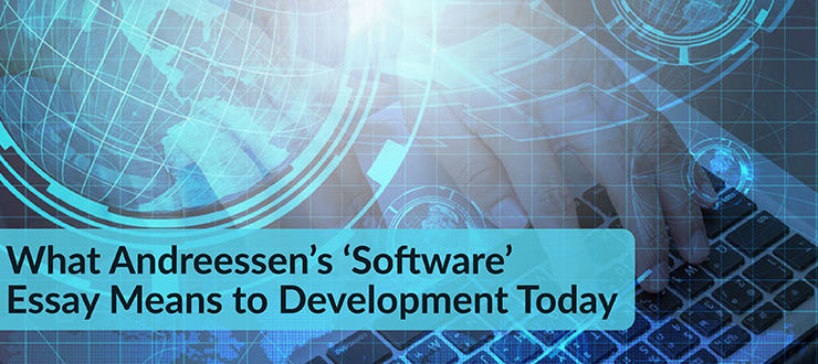 Andreessen’s ‘Software’ Essay Means
