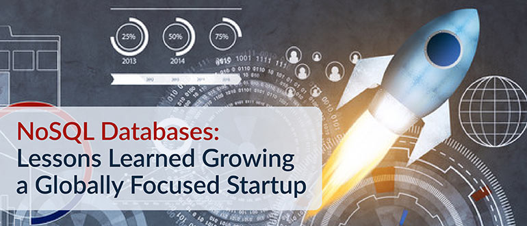 NoSQL Databases Globally Focused Startup