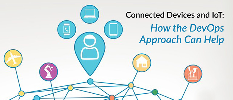 Connected Devices and IoT