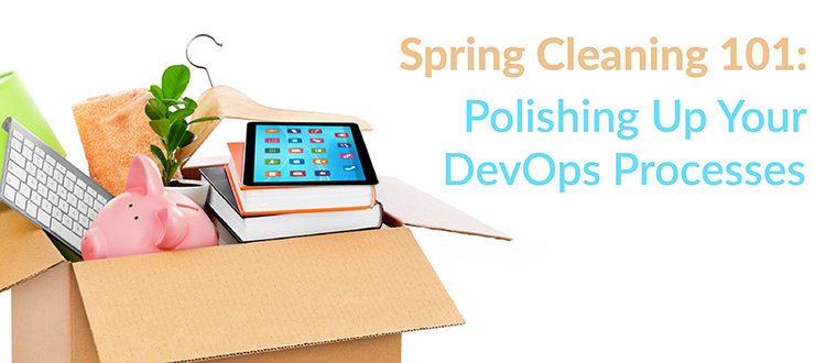 Polishing Up DevOps Processes