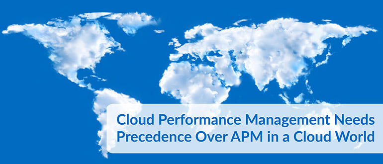 Cloud Performance Management APM