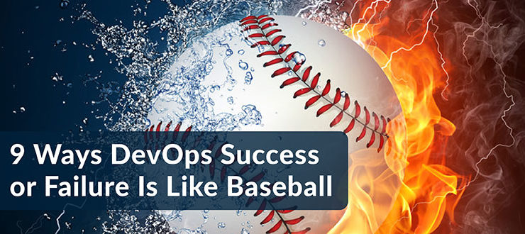 DevOps Success Failure Like Baseball