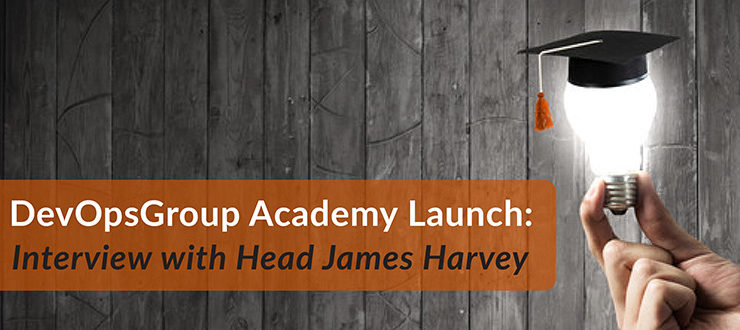 DevOpsGroup Academy Launch