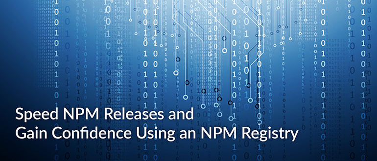 Speed NPM Releases NPM Registry