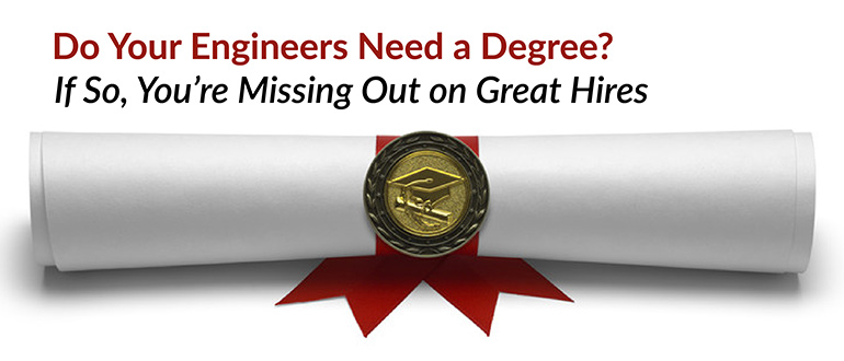 Engineers Need a Degree