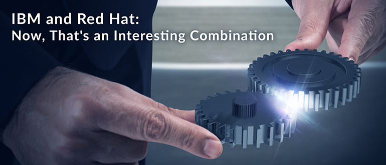 IBM and Red Hat Combination