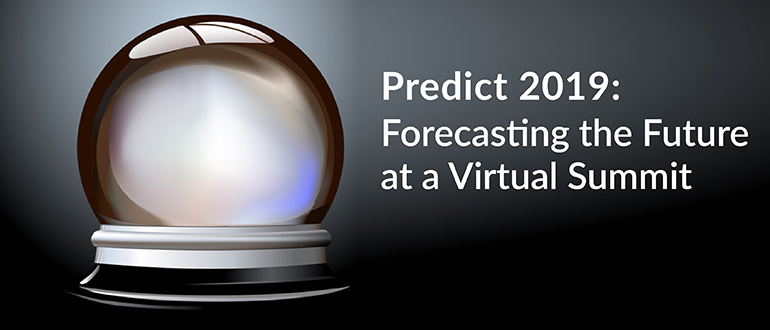 Predict 2019: Forecasting the Future