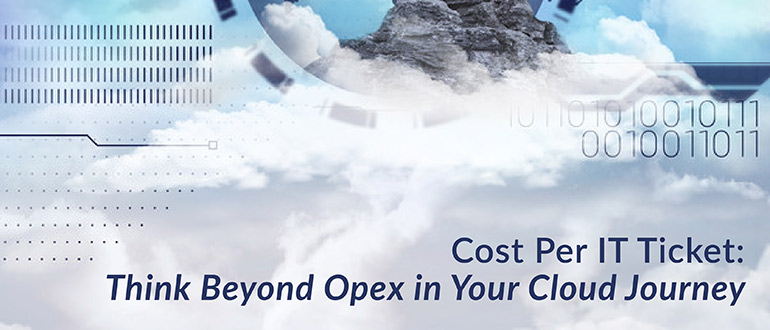 Cost Per IT Ticket