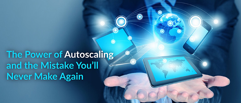 The Power of Autoscaling