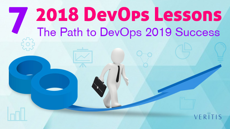 7 DevOps Lessons in 2018: The Path to DevOps Success in 2019
