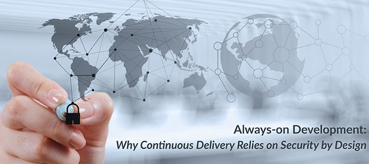 Continuous Delivery Relies on Security by Design